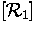 $[{\cal R}_1]$