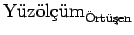 $\mbox{Yzlm}_{\mbox{\scriptsize rten}}$